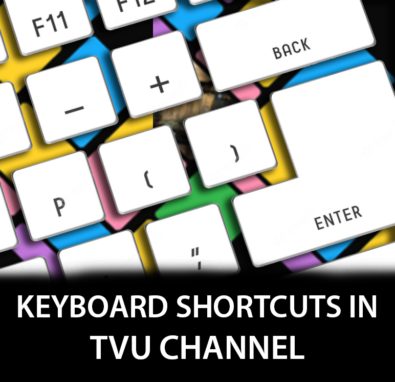 TVU Channel Keyboard shortcuts featured image